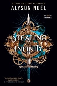 Book Cover for Stealing Infinity by Alyson Noël