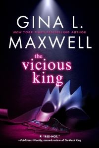 Book Cover for The Vicious King by Gina L Maxwell