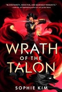 Book Cover for Wrath of the Talon by Sophie Kim