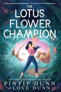 Book Cover for The Lotus Flower Champion by Pintip Dunn, Love Dunn