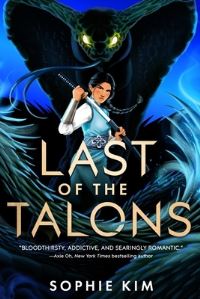 Book Cover for Last of the Talons by Sophie Kim