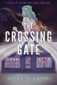 Book Cover for The Crossing Gate by Asiel R Lavie