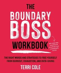 Book Cover for The Boundary Boss Workbook by Terri Cole