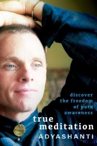 Book Cover for True Meditation by Adyashanti