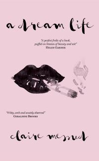Book Cover for A Dream Life by Claire Messud