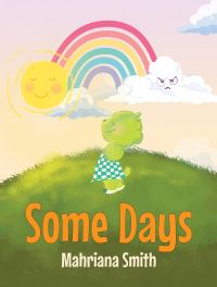 Book Cover for Some Days by Mahriana Smith
