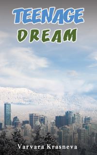 Book Cover for Teenage Dream by Varvara Krasneva