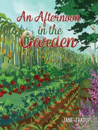 Book Cover for An Afternoon in the Garden by Jane Tradup