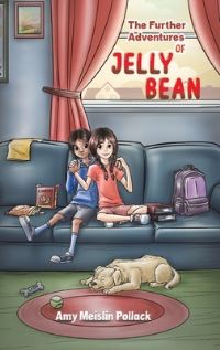 Book Cover for The Further Adventures of Jelly Bean by Amy Meislin Pollack
