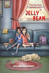 Book Cover for The Further Adventures of Jelly Bean by Amy Meislin Pollack