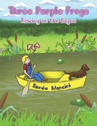 Book Cover for Three Purple Frogs by Renée Mancini