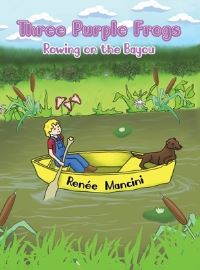 Book Cover for Three Purple Frogs by Renée Mancini