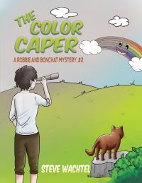 Book Cover for The Color Caper by Steve Wachtel