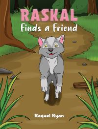 Book Cover for Raskal Finds a Friend by Raquel Ryan