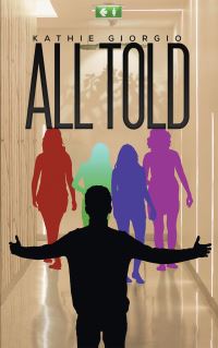 Book Cover for All Told by Kathie Giorgio