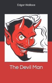 Book Cover for The Devil Man by Edgar Wallace