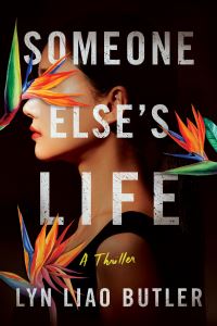 Book Cover for Someone Else's Life by Lyn Liao Butler