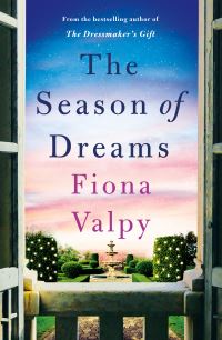 Book Cover for The Season of Dreams by Fiona Valpy