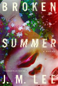 Book Cover for Broken Summer by Chongmyong Yi