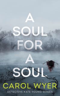 Book Cover for A Soul for a Soul by Carol E Wyer