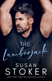 Book Cover for The Lumberjack by Susan Stoker