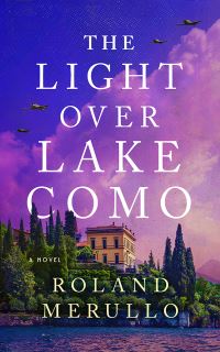 Book Cover for The Light Over Lake Como by Roland Merullo
