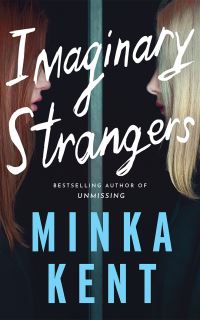 Book Cover for Imaginary Strangers by Minka Kent