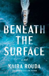 Book Cover for Beneath the Surface by Kaira Sturdivant Rouda