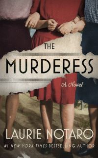Book Cover for The Murderess by Laurie Notaro