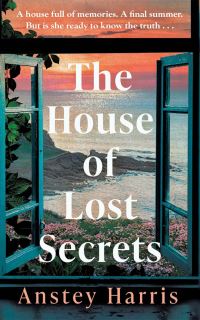 Book Cover for The House of Lost Secrets by Anstey Harris