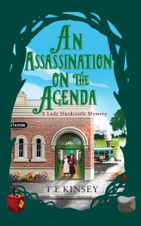 Book Cover for An Assassination on the Agenda by T E Kinsey