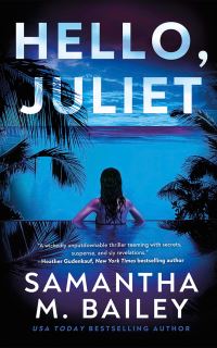 Book Cover for Hello, Juliet by Samantha M Bailey