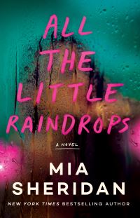 Book Cover for All the Little Raindrops by Mia Sheridan
