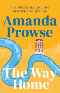 Book Cover for The Way Home by Amanda Prowse