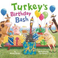 Book Cover for Turkey's Birthday Bash by Wendi Silvano
