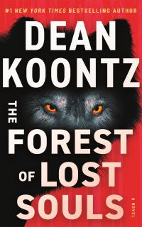Book Cover for The Forest of Lost Souls by Dean R Koontz