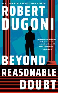 Book Cover for Beyond Reasonable Doubt by Robert Dugoni