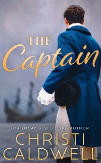 Book Cover for The Captain by Christi Caldwell