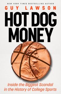 Book Cover for Hot Dog Money by Guy Lawson
