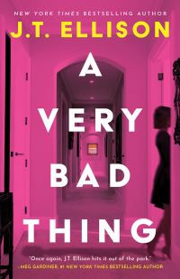 Book Cover for A Very Bad Thing by J T Ellison