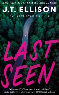 Book Cover for Last Seen by JT Ellison