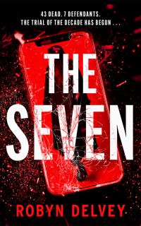 Book Cover for The Seven by Robyn Delvey