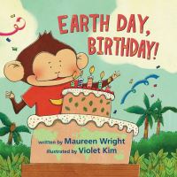 Book Cover for Earth Day, Birthday! by Maureen Wright