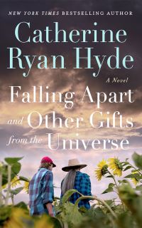 Book Cover for Falling Apart and Other Gifts from the Universe by Catherine Ryan Hyde