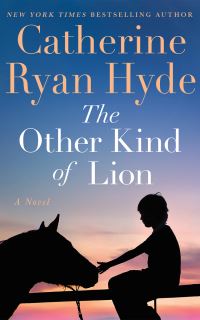 Book Cover for The Other Kind of Lion by Catherine Ryan Hyde