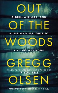Book Cover for Out of the Woods by Gregg Olsen