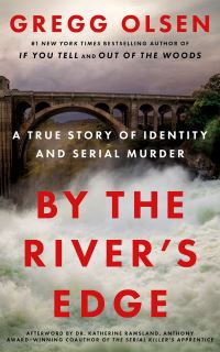 Book Cover for By the River's Edge by Gregg Olsen