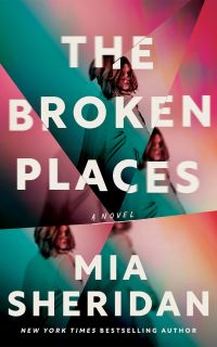 Book Cover for The Broken Places by Mia Sheridan