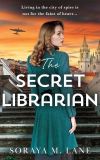 Book Cover for The Secret Librarian by Soraya M Lane