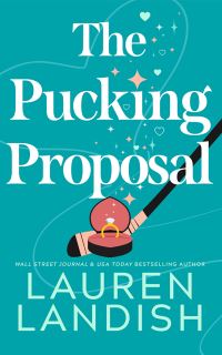 Book Cover for The Pucking Proposal by Lauren Landish